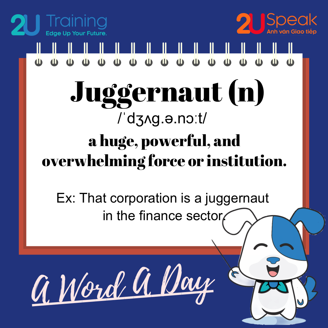 A Word A Day - Juggernaut