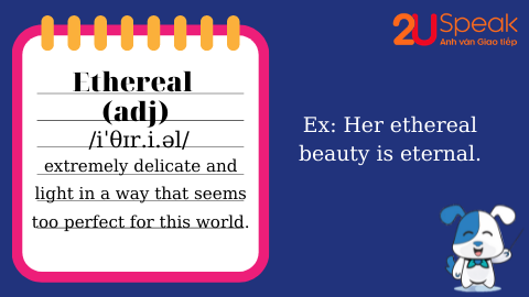 A Word A Day - Ethereal 