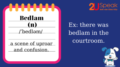 A Word A Day - Bedlam 