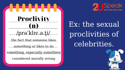 A Word A Day - Proclivity 