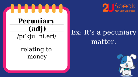 A Word A Day - Pecuniary 