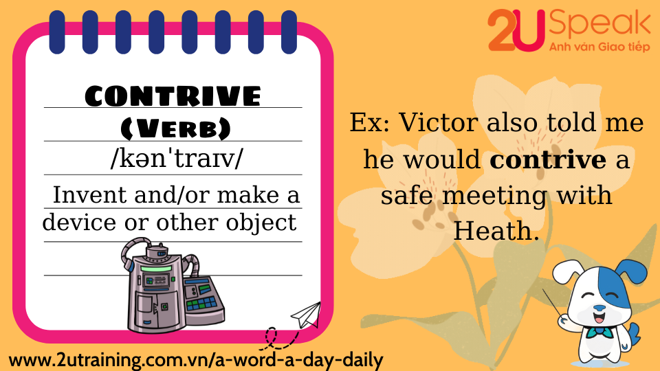 A Word A Day - Contrive