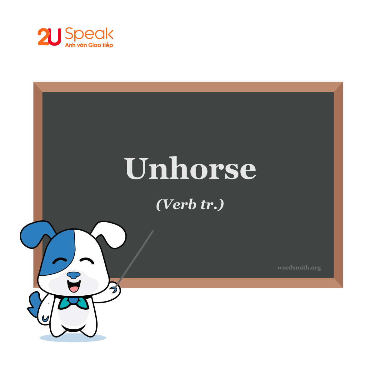 A Word A Day - Unhorse