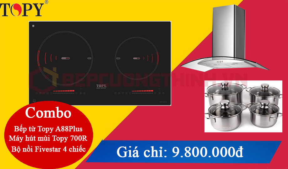 Combo bếp từ Topy giá sốc dịp cuối năm 2019