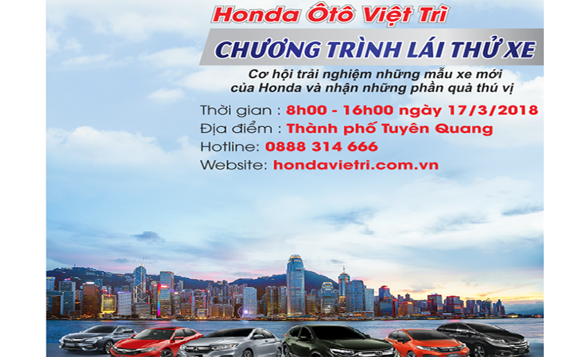 Honda Ô tô Việt Trì - Chương trình lái thử xe tại thành phố Tuyên Quang