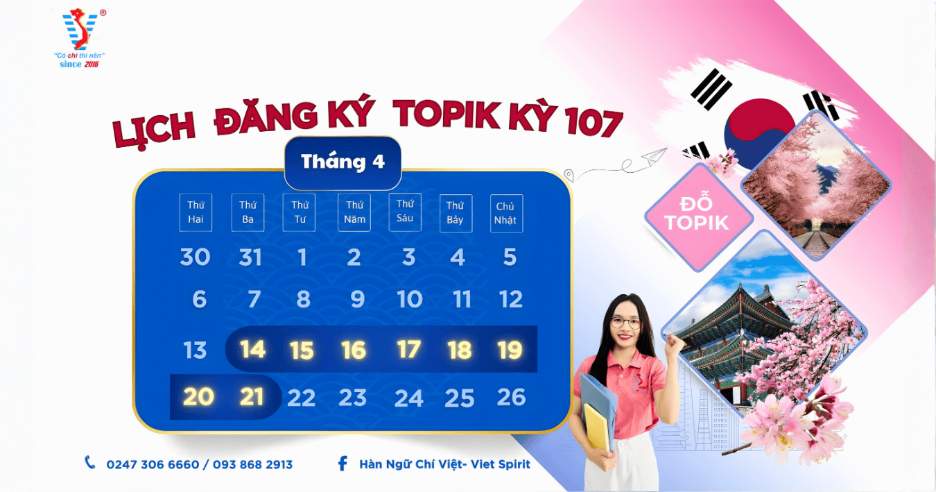 Lịch đăng ký thi TOPIK lần thứ 107 chính thức được công bố