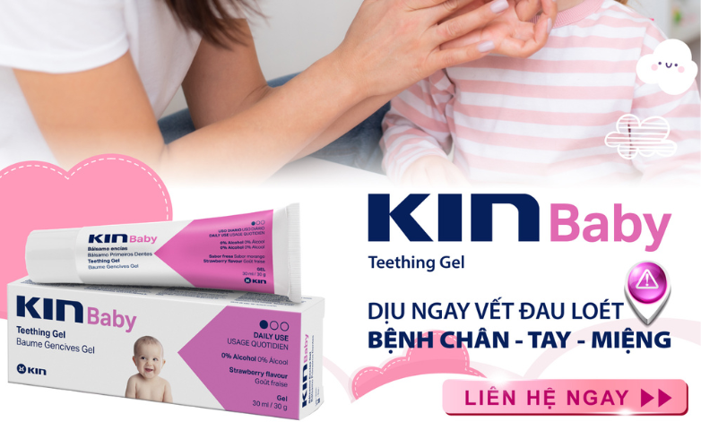 DỊU NGAY VẾT ĐAU LOÉT BỆNH TAY CHÂN MIỆNG CHO BÉ VỚI KIN BABY TEETHING GEL