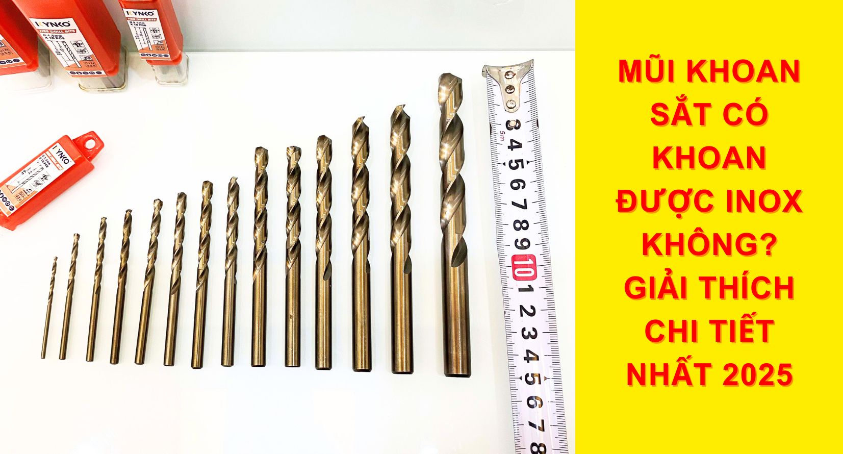 Mũi Khoan Sắt Có Khoan Được Inox Không? Giải Thích Chi Tiết Nhất 2025