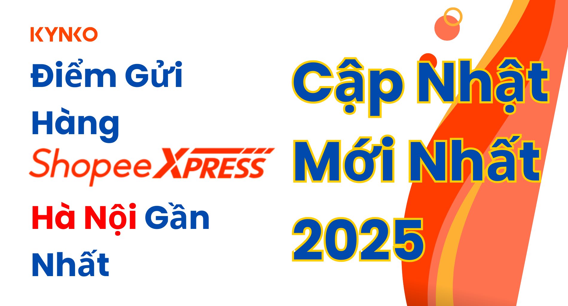Điểm Gửi Hàng Shopee Hà Nội Gần Nhất – Cập Nhật 2025