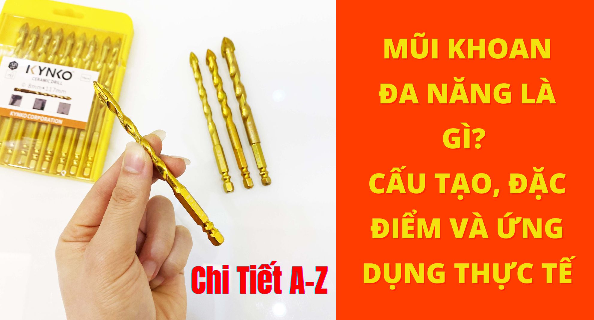 Mũi Khoan Đa Năng Là Gì? Cấu Tạo, Đặc Điểm Và Ứng Dụng Thực Tế [Chi Tiết A-Z]