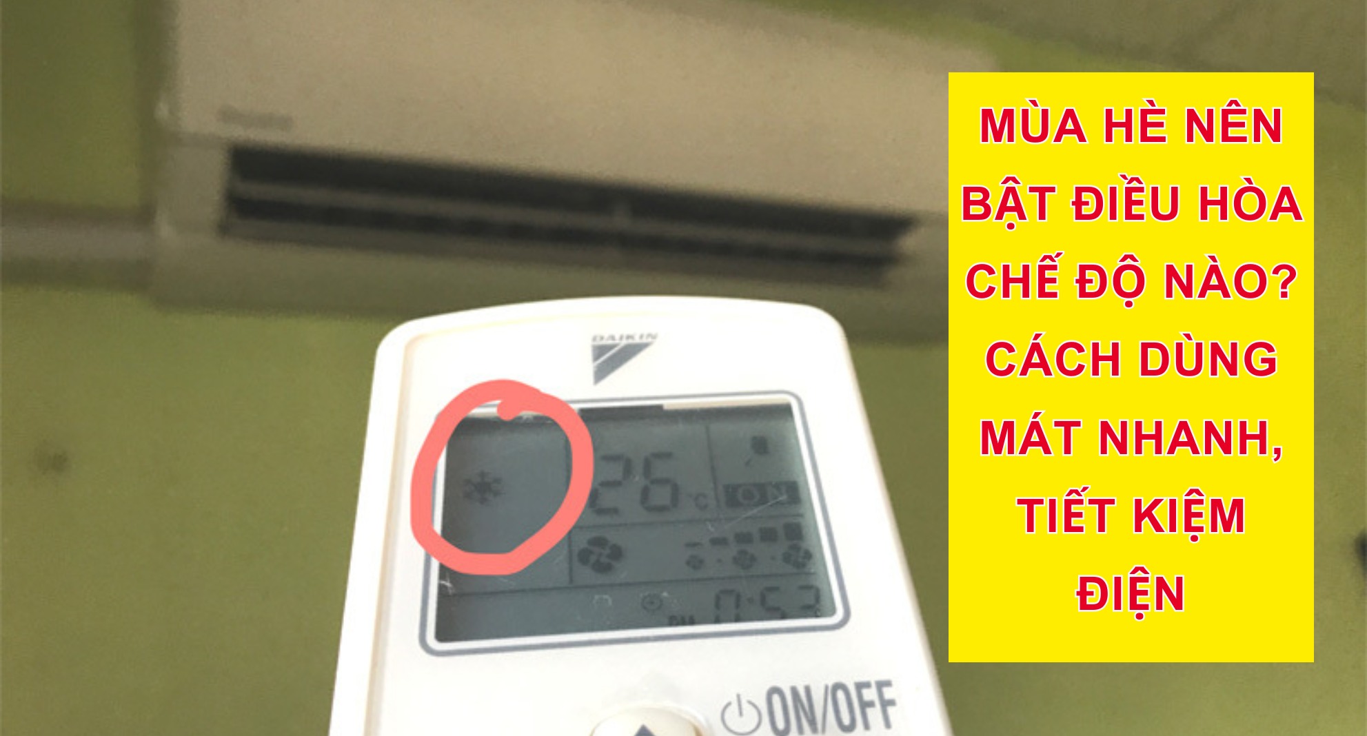 14 Cách Sử Dụng Máy Lạnh Tiết Kiệm Điện Hiệu Quả Nhất 2026