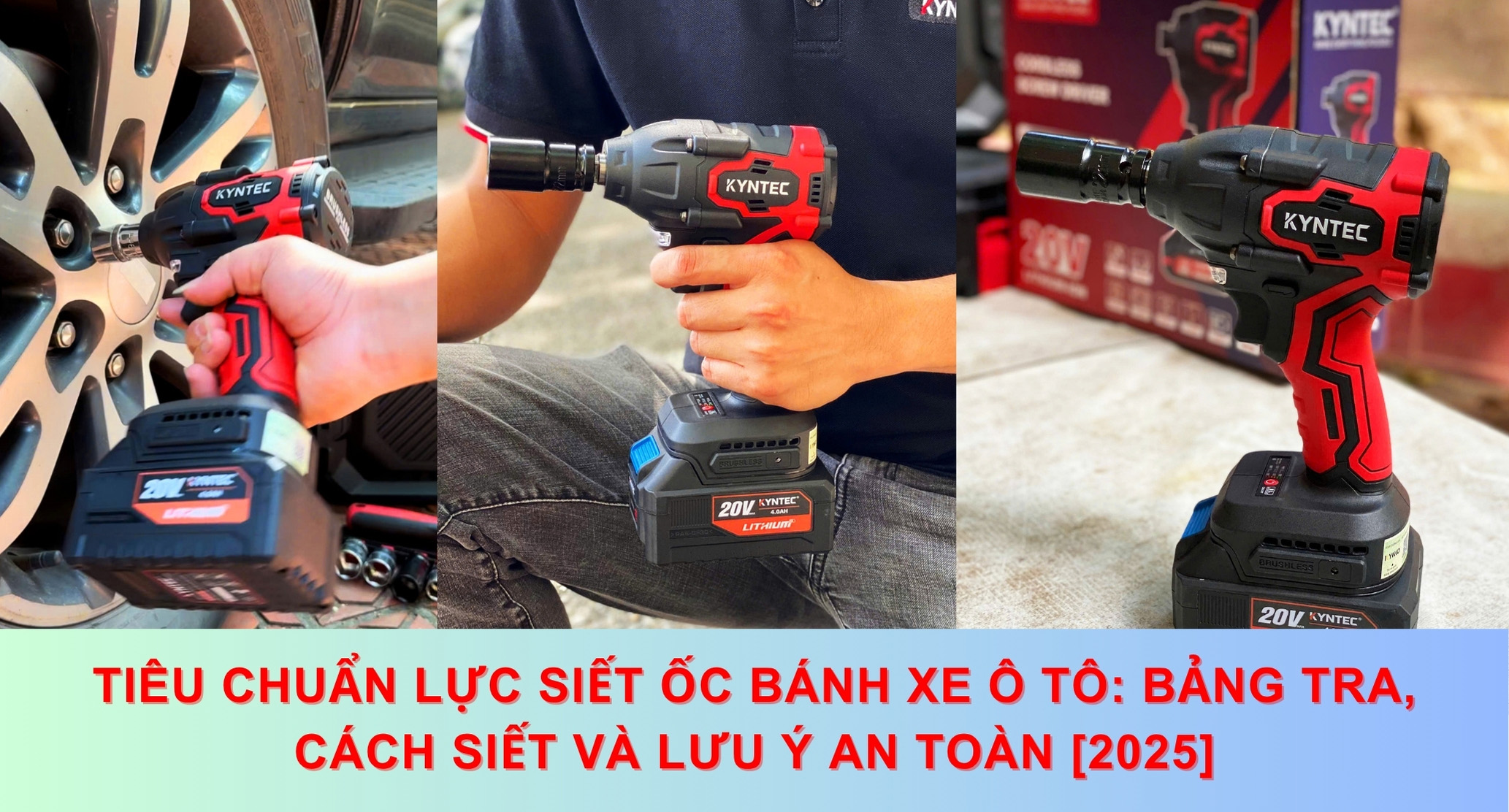 Tiêu Chuẩn Lực Siết Ốc Bánh Xe Ô Tô: Bảng Tra, Cách Siết Và Lưu Ý An Toàn [2025]