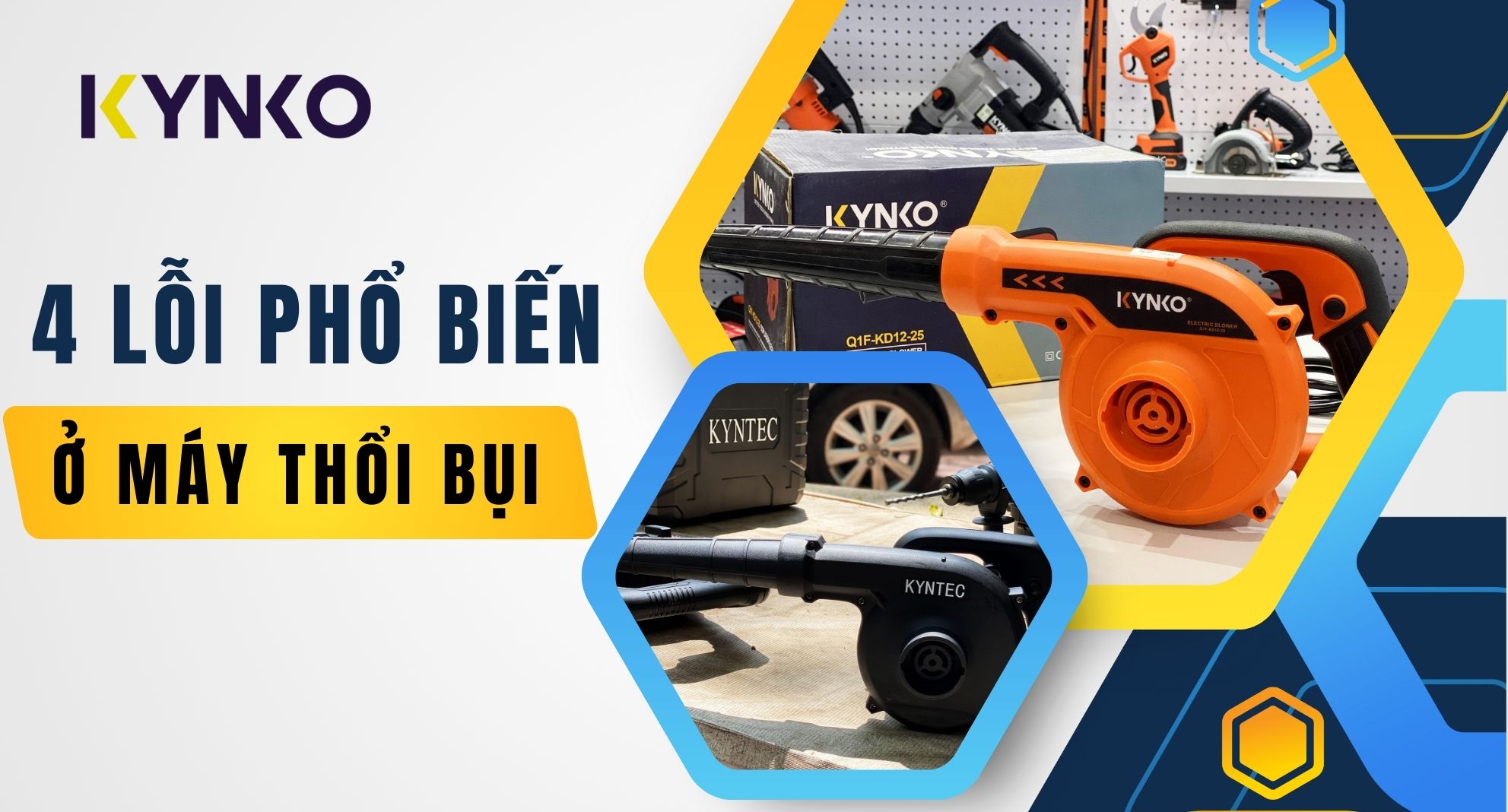 4 Lỗi Phổ Biến Ở Máy Thổi Bụi