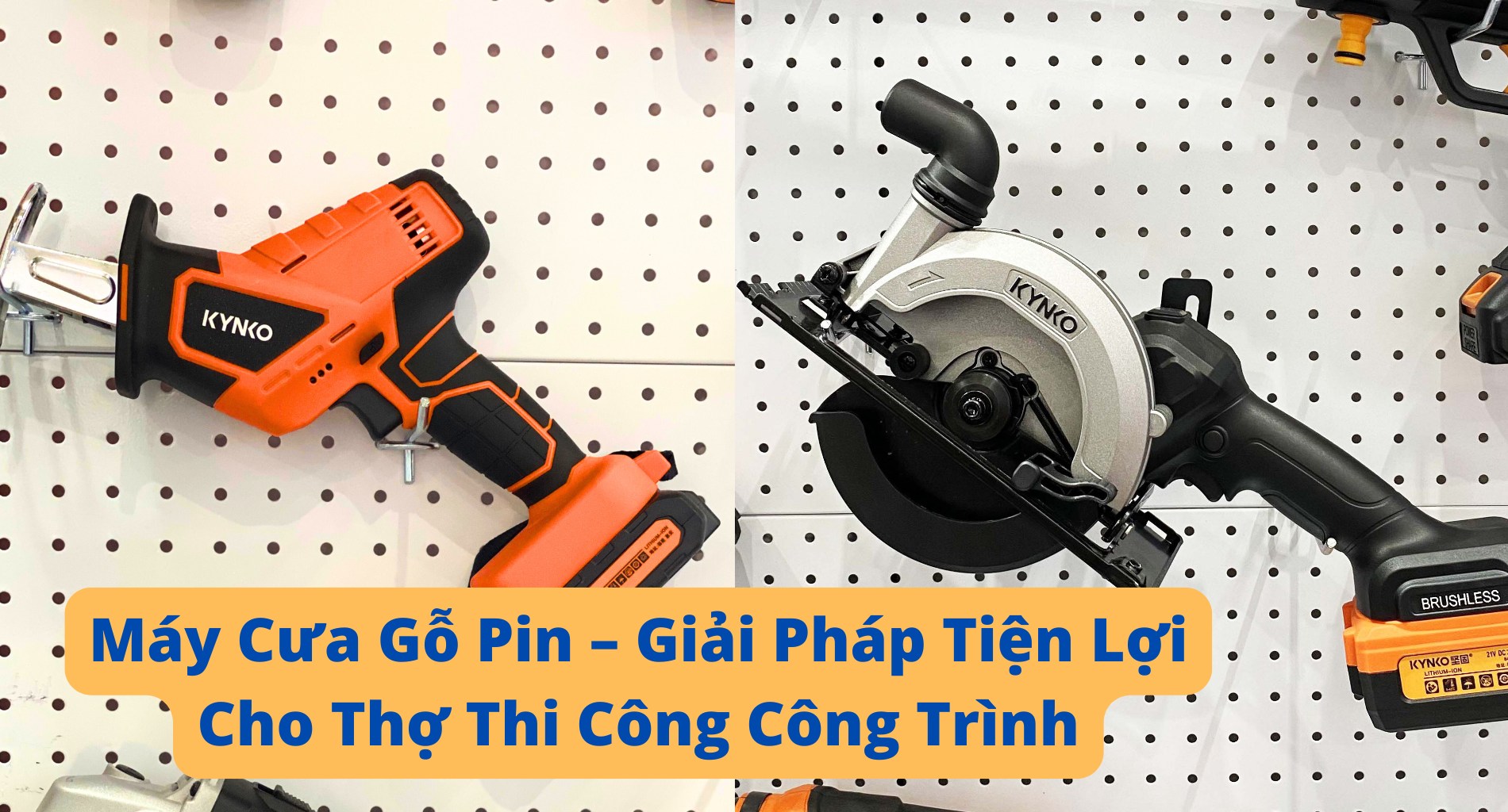 Máy Cưa Gỗ Pin – Giải Pháp Tiện Lợi Cho Thợ Thi Công Công Trình