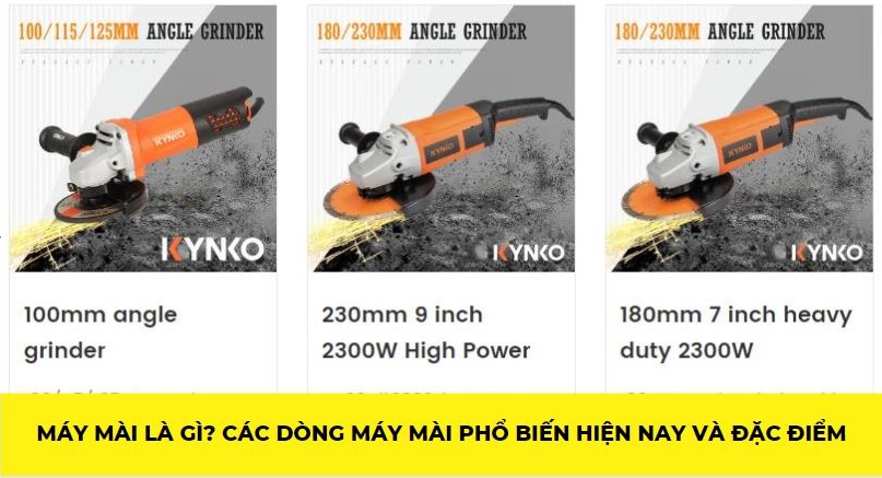MÁY MÀI LÀ GÌ? CÁC DÒNG MÁY MÀI PHỔ BIẾN HIỆN NAY VÀ ĐẶC ĐIỂM