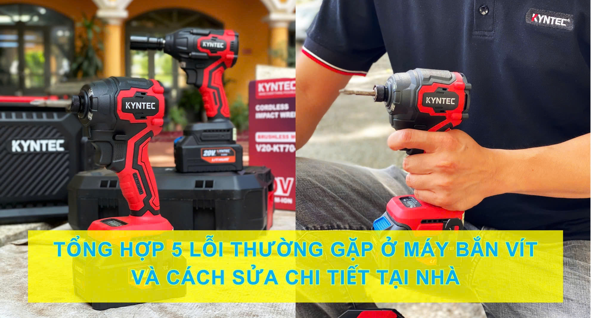 Tổng Hợp 5 Lỗi Thường Gặp Ở Máy Bắn Vít Và Cách Sửa Chi Tiết Tại Nhà