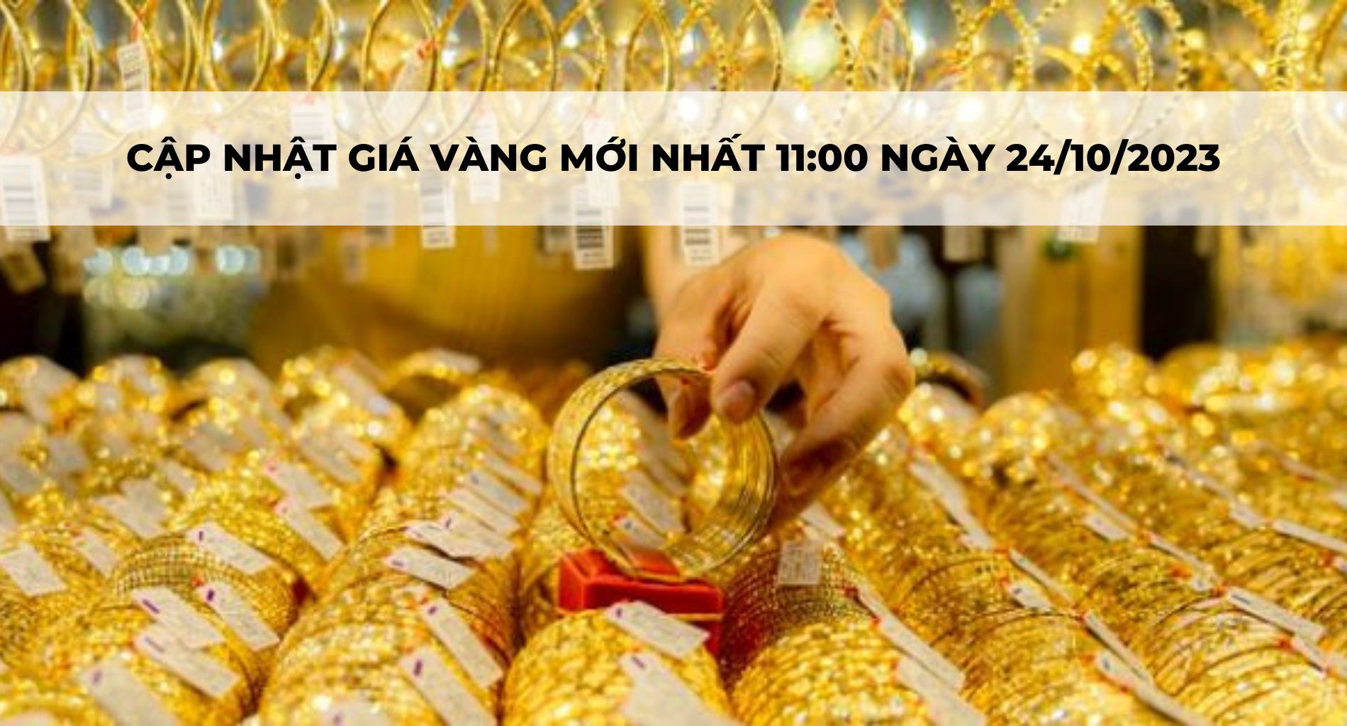 CẬP NHẬT GIÁ VÀNG MỚI NHẤT 11:00 NGÀY 24/10/2023 SJC, 9999, 24K, 18K