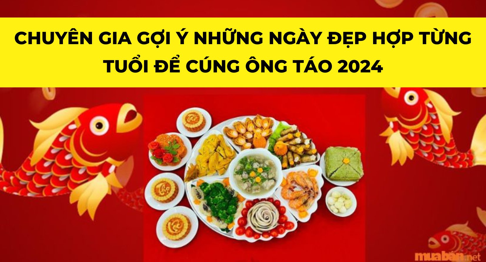 CÚNG ÔNG CÔNG ÔNG TÁO TRƯỚC NGÀY 23 THÁNG CHẠP ĐƯỢC KHÔNG? CHUYÊN GIA GỢI Ý MỘT SỐ NGÀY ĐẸP HỢP TỪNG TUỔI 2024