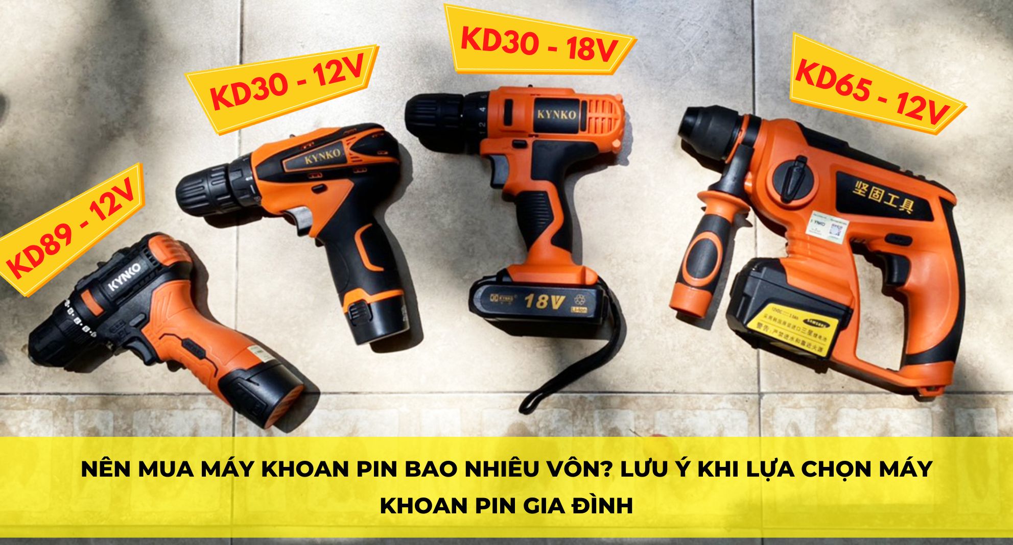 NÊN MUA MÁY KHOAN PIN BAO NHIÊU VÔN? LƯU Ý KHI LỰA CHỌN MÁY KHOAN PIN GIA ĐÌNH