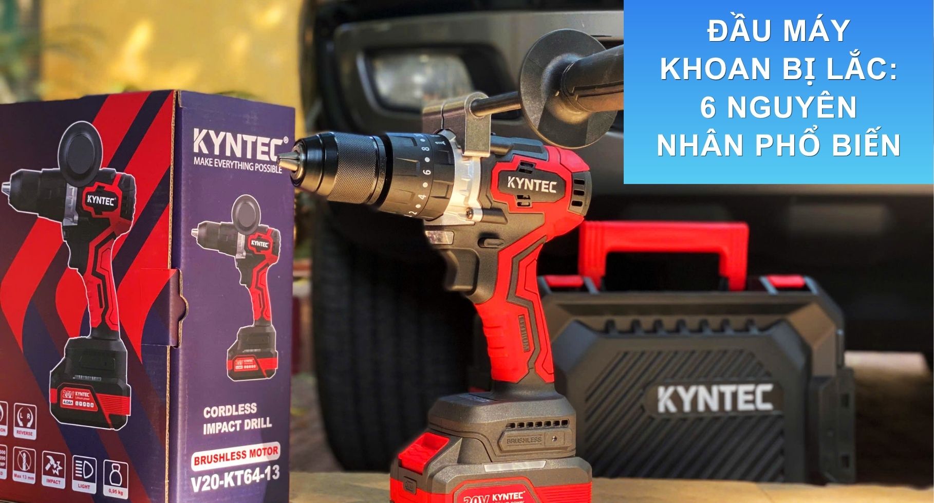 Đầu Máy Khoan Bị Lắc: 6 Nguyên Nhân Phổ Biến Và Cách Khắc Phục Hiệu Quả