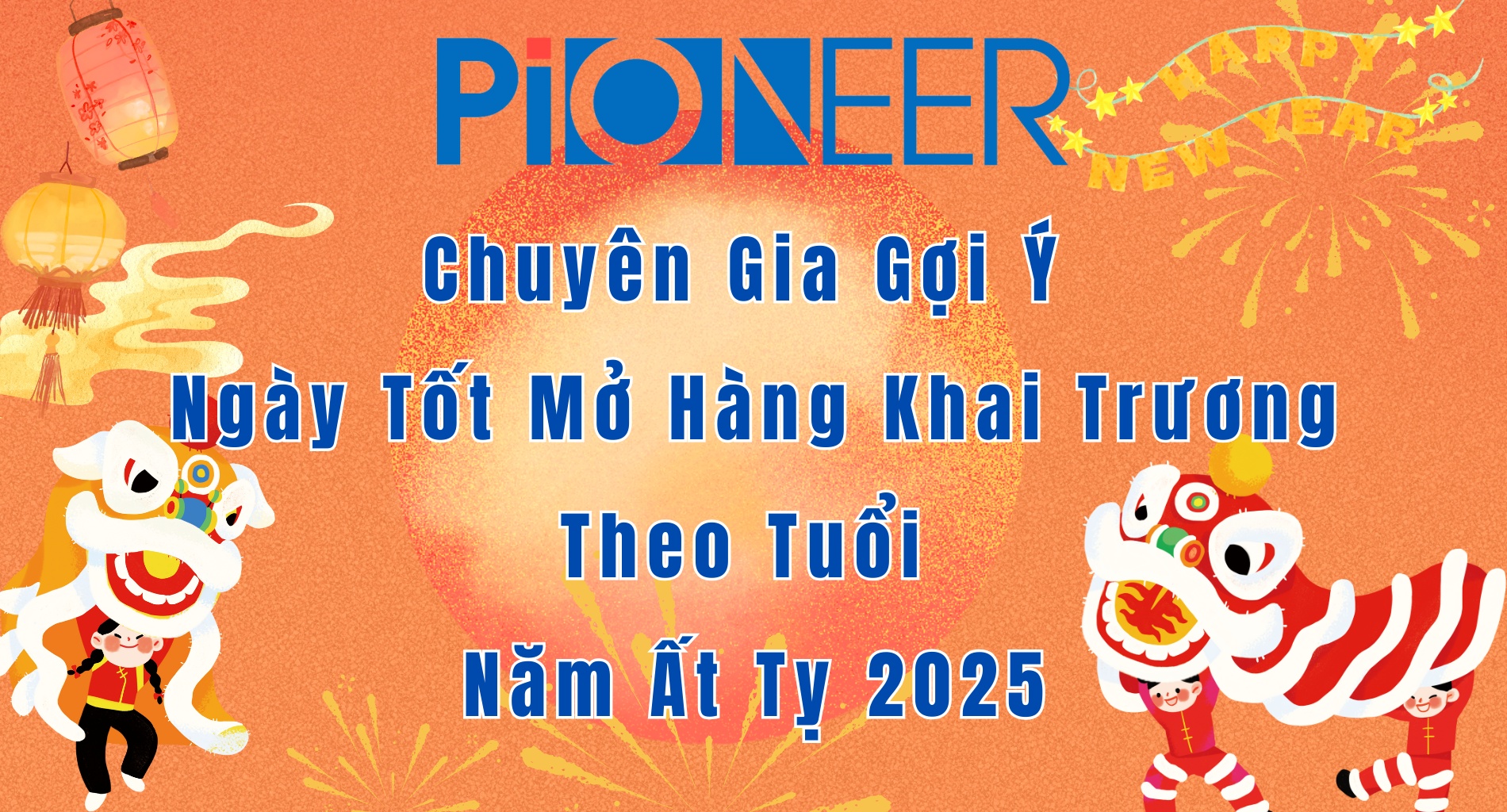 Chuyên Gia Gợi Ý Ngày Tốt Mở Hàng Khai Trương Theo Tuổi Năm Ất Tỵ 2025
