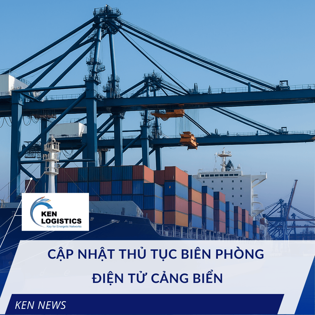 CẬP NHẬT THỦ TỤC BIÊN PHÒNG ĐIỆN TỬ CẢNG BIỂN