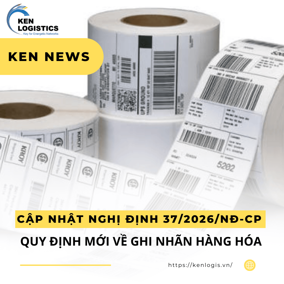CẬP NHẬT NGHỊ ĐỊNH 37/2026/NĐ-CP: QUY ĐỊNH MỚI VỀ GHI NHÃN HÀNG HÓA