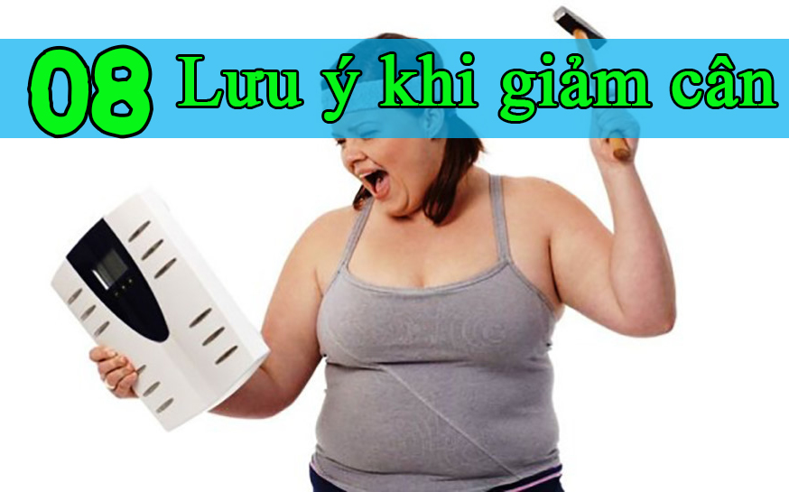 Lưu ý khi giảm cân