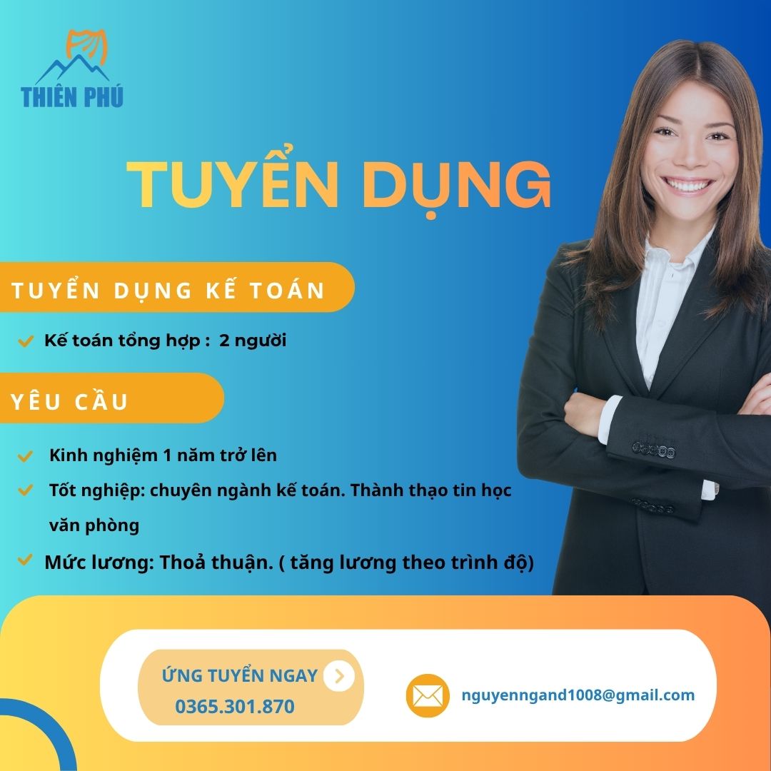 tuyen-dung-vi-tri-ke-toan-cong-ty-tnhh-bao-ho-thien-phu