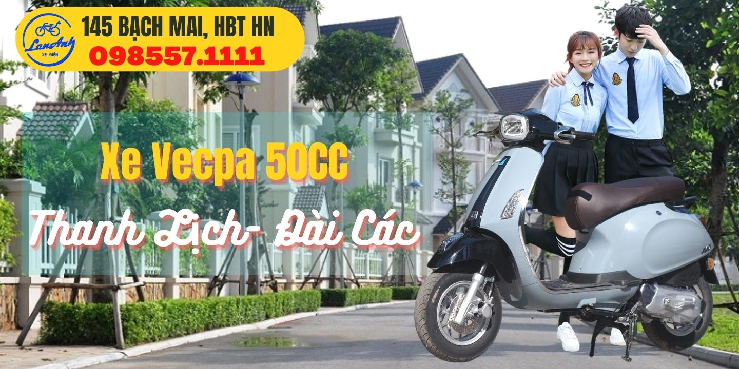 CẬP NHẬP NHỮNG MẪU XE MÁY VESPA 50CC MỚI NHẤT NĂM 2022