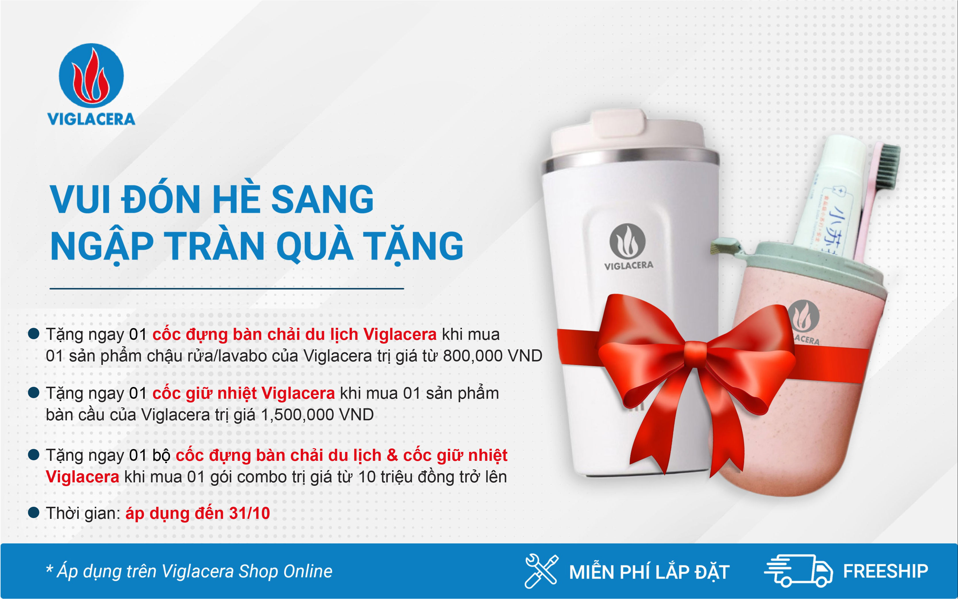 VUI ĐÓN HÈ SANG, NGẬP TRÀN QUÀ TẶNG CÙNG THIẾT BỊ VỆ SINH VIGLACERA