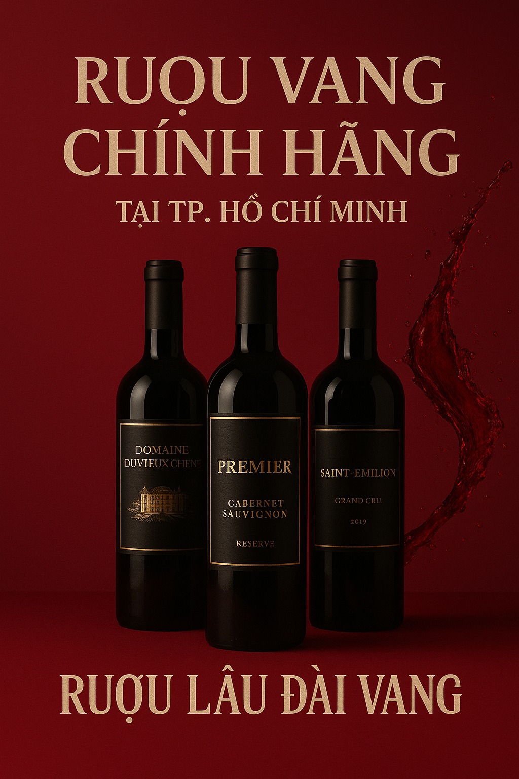 Mua rượu vang TP. Hồ Chí Minh ? Địa chỉ Uy tín ?