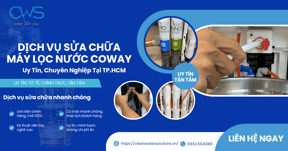 Dịch Vụ Sửa Chữa Máy Lọc Nước Coway Nhanh Chóng TP.HCM