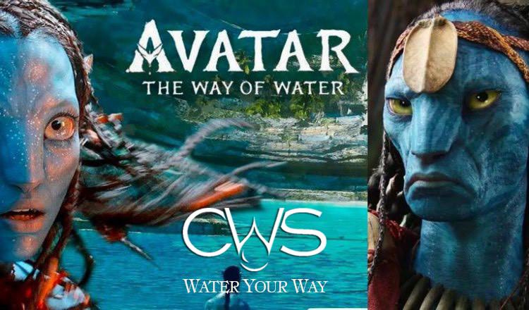 Avatar the way of water - CWS: water your way