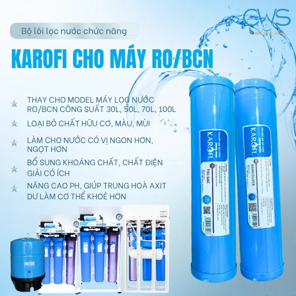Lõi Lọc Chức Năng Karofi Chính Hãng Cho Máy RO Và Hệ Thống Bán Công Nghiệp