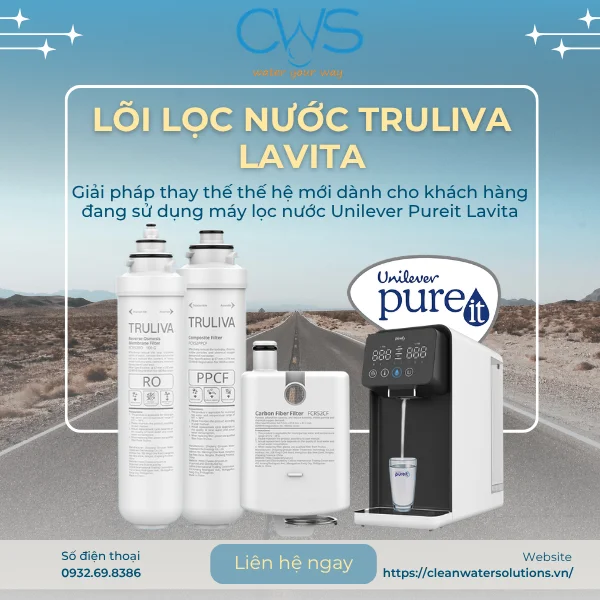 Lõi Lọc Nước Truliva Lavita – Giải Pháp Thay Thế Tối Ưu Cho Máy Lọc Nước Unilever Pureit Lavita
