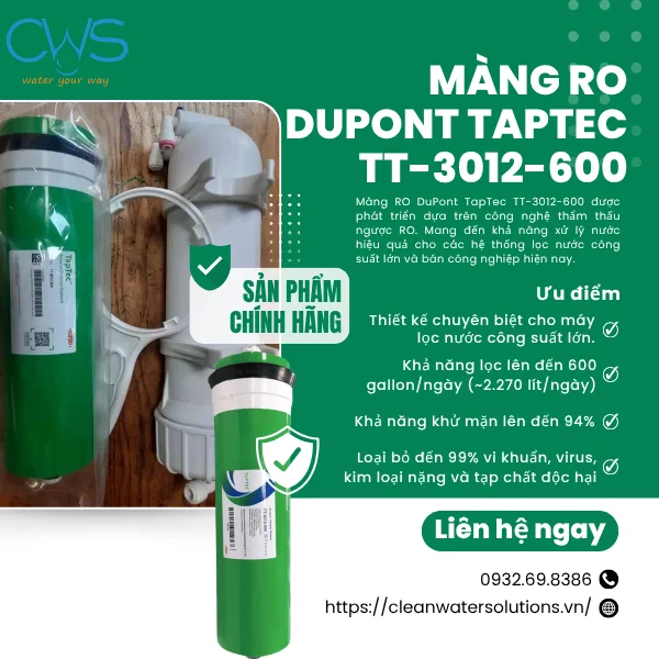 Màng RO DuPont TapTec TT-3012-600 – Linh Kiện Thay Thế Chính Hãng Cho Máy Lọc Nước RO Công Suất Cao