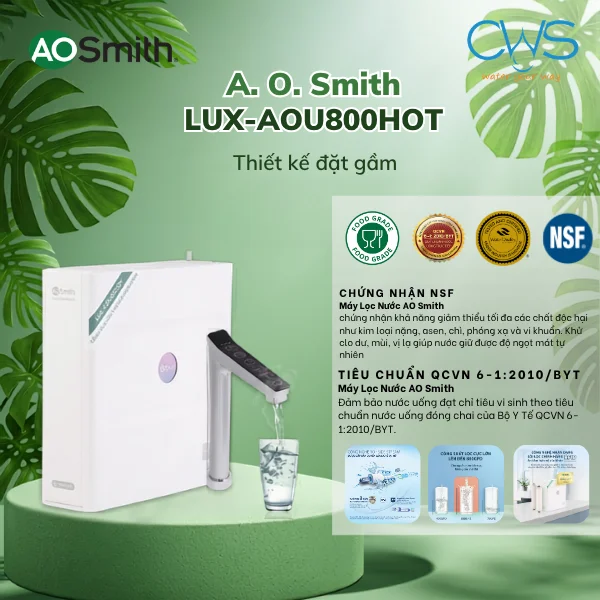 Máy Lọc Nước AO Smith LUX-AOU800HOT Đạt Các Chứng Nhận Nào Về Chất Lượng