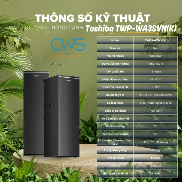 Thông số kỹ thuật máy lọc nóng lạnh Toshiba TWP-WA3SVN(K)
