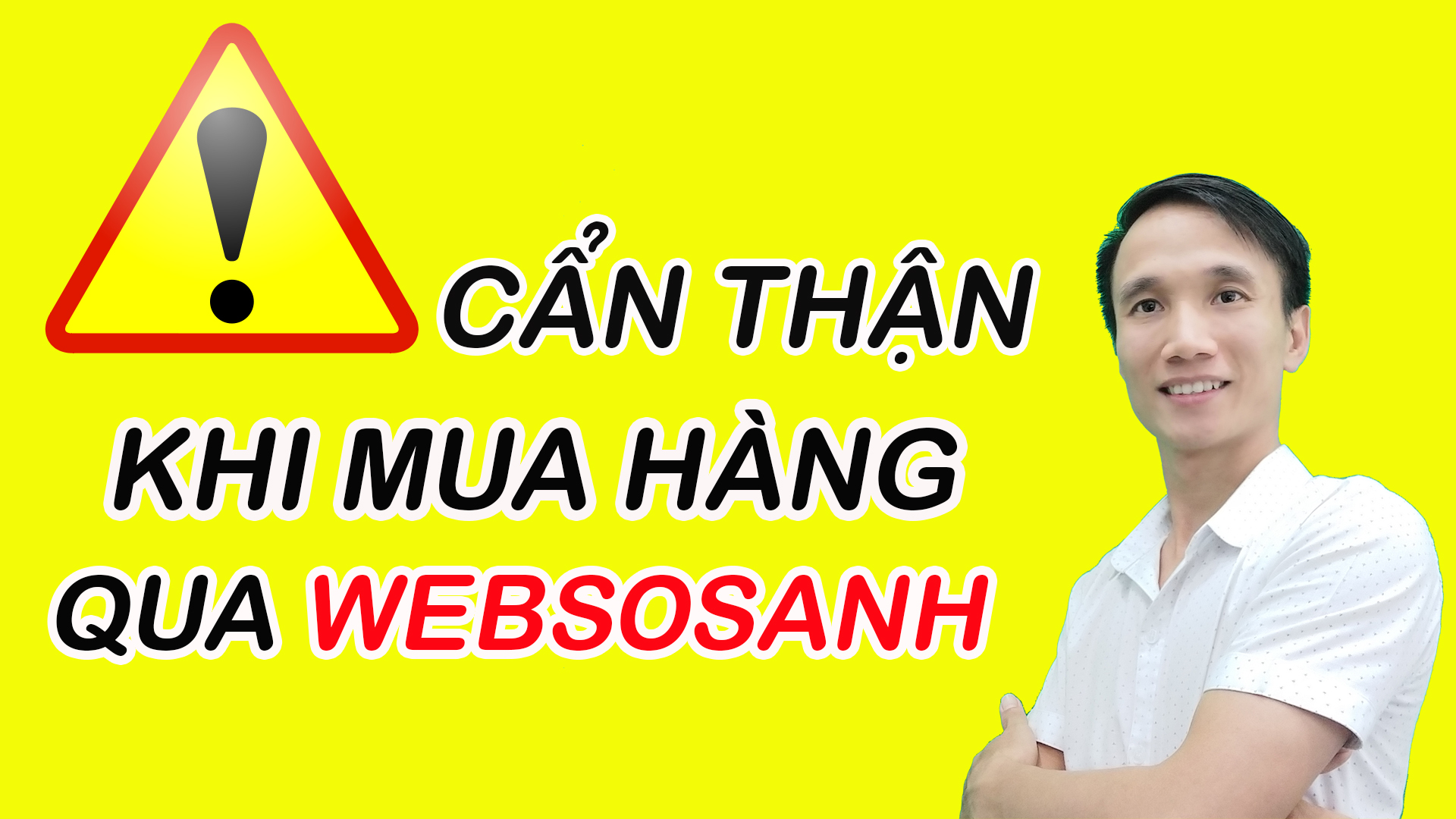 Cẩn thận khi mua hàng qua websosanh