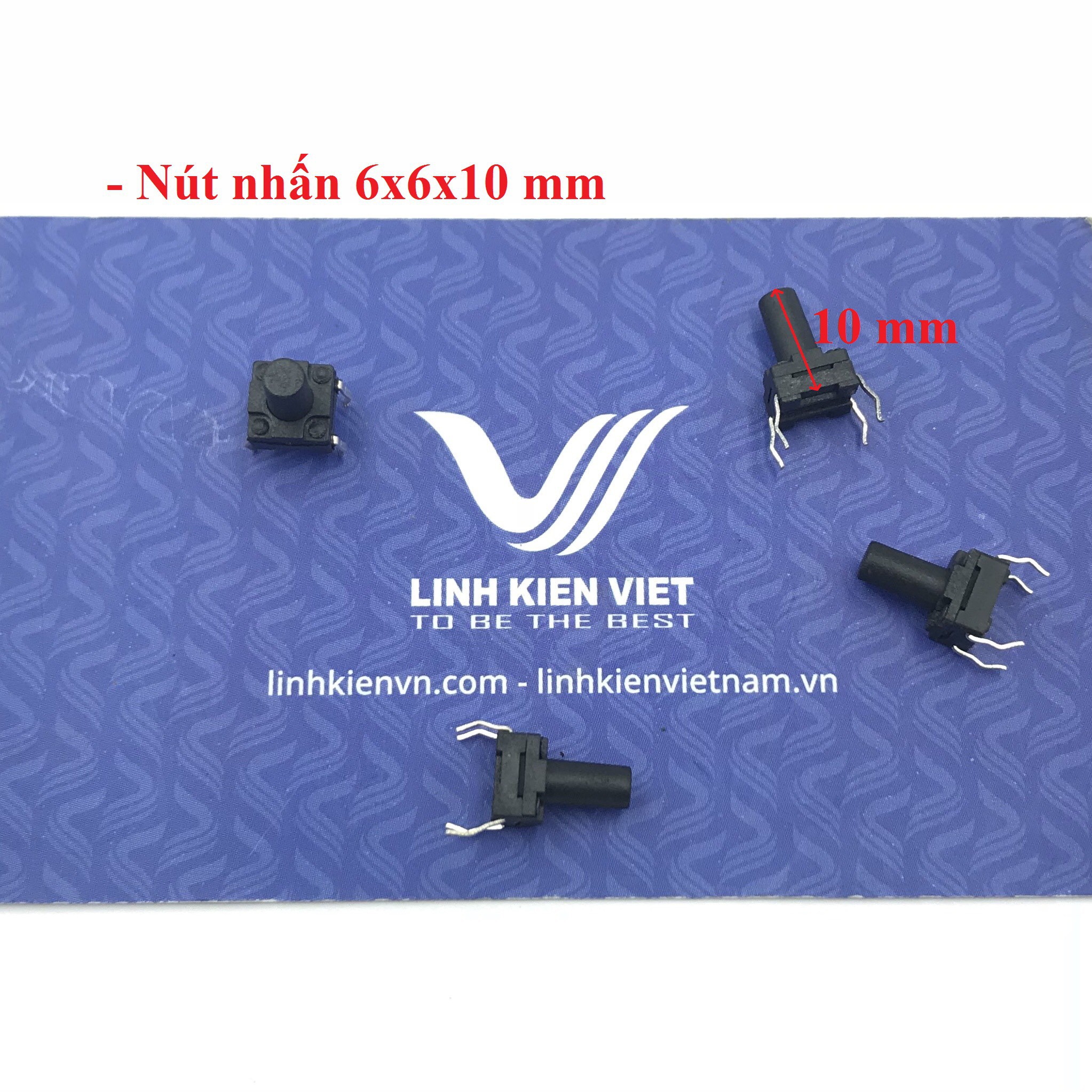 Nút nhấn 4 chân 6x6x10mm cắm loại tốt - X5H9