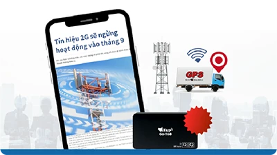 Thiết bị định vị 4G/5G thay thế 2G