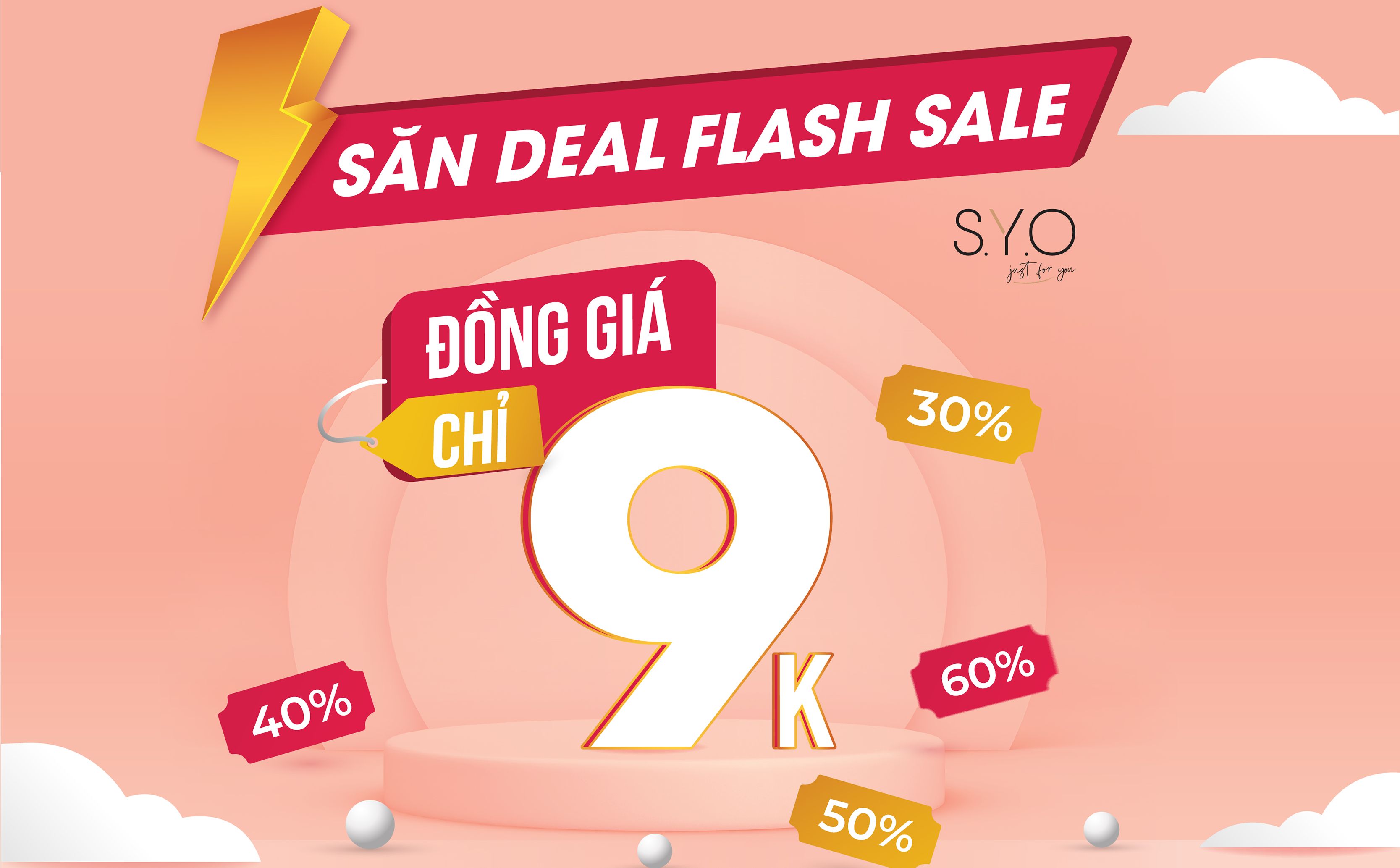 ĐẠI TIỆC SĂN DEAL, FLASH SALE ƯU ĐÃI ĐẾN 60% TẠI S.Y.O