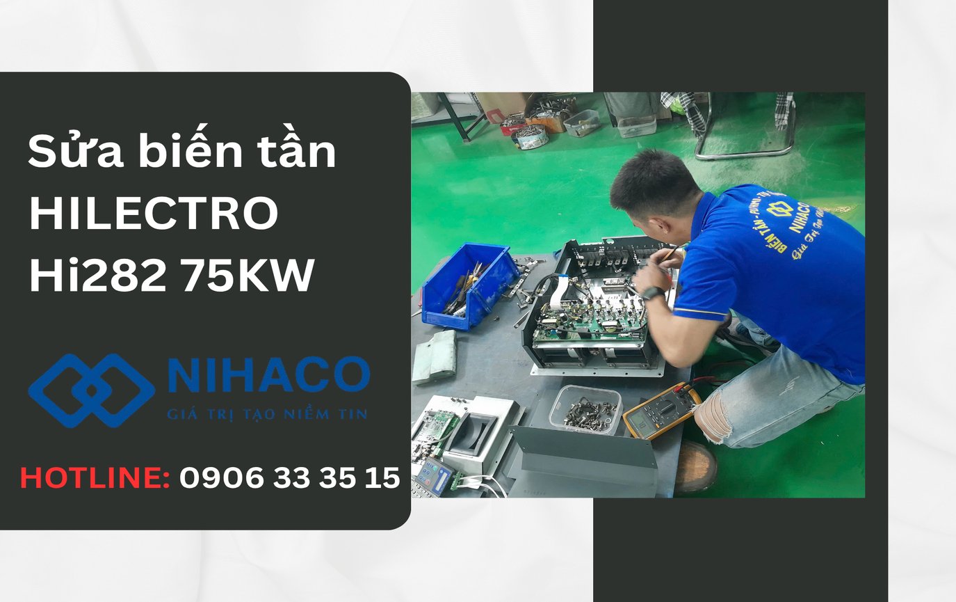 Sửa biến tần Hilectro Hi282-4075H2R11EE lỗi thấp áp DC Bus tại Hải Phòng