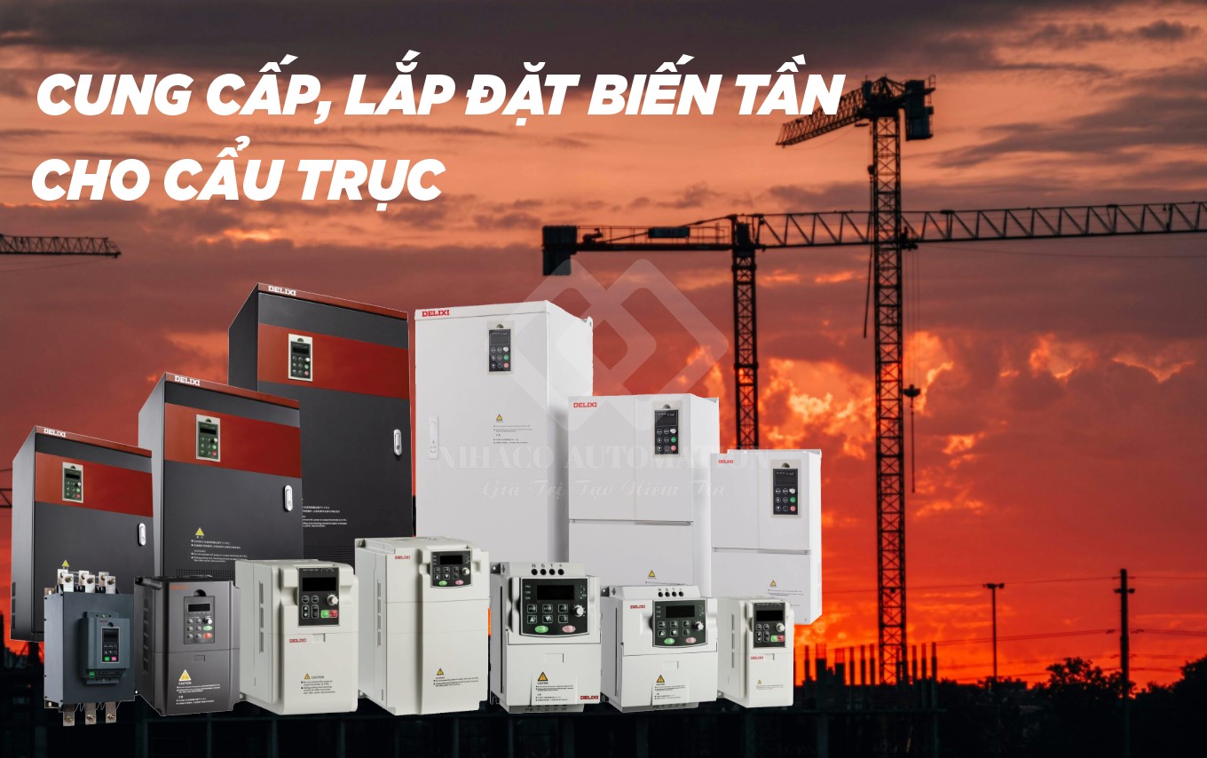Cung cấp lắp đặt biến tần cho CẨU TRỤC