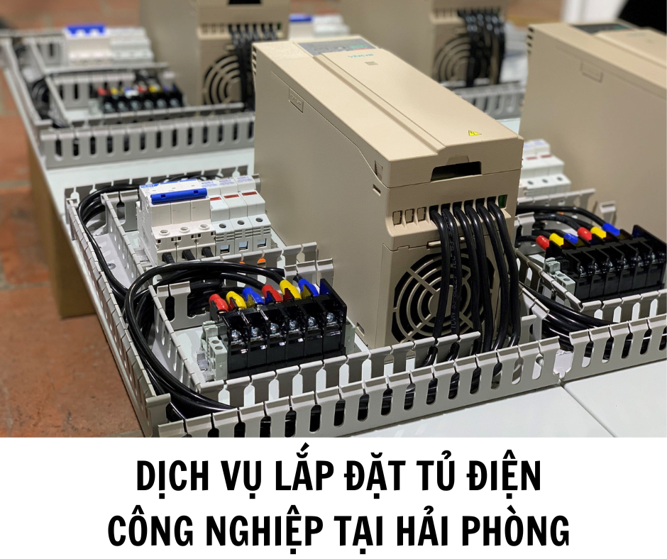 DỊCH VỤ LẮP ĐẶT TỦ ĐIỆN CÔNG NGHIỆP TẠI HẢI PHÒNG