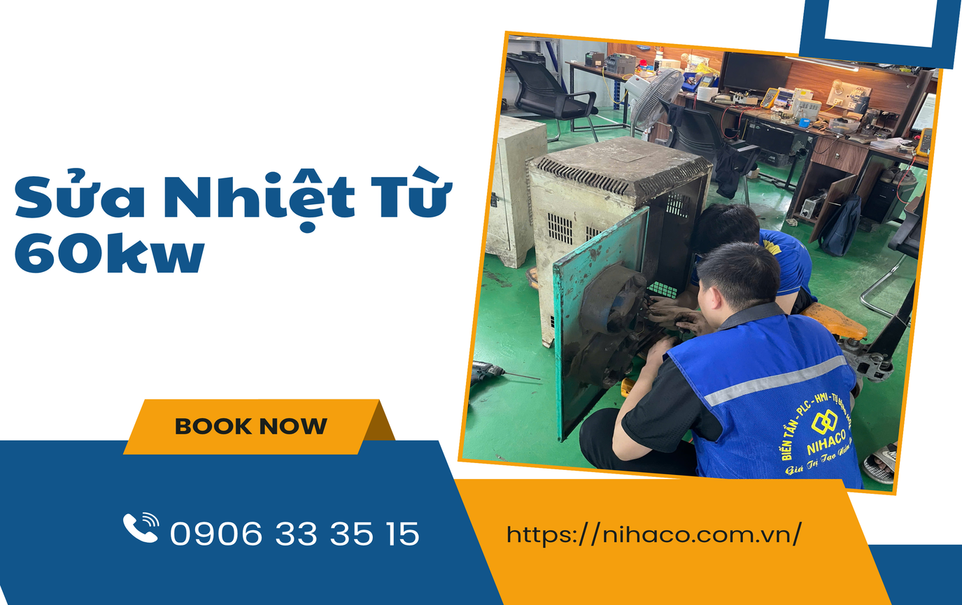 Sửa nhiệt từ 60kw lỗi chết công suất