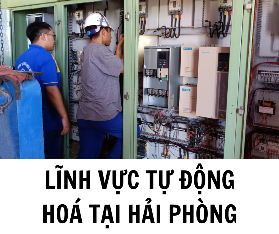 LĨNH VỰC TỰ ĐỘNG HOÁ TẠI HẢI PHÒNG