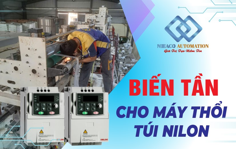 Dự Án: Cung Cấp Và Lắp Đặt Biến Tần Delixi Cho Máy Thổi Túi Nilon