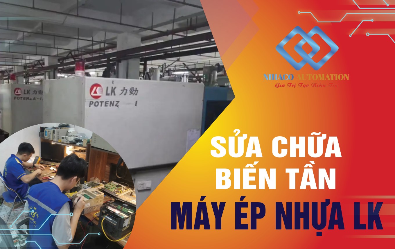 Sửa chữa biến tần cho máy ép nhựa LK